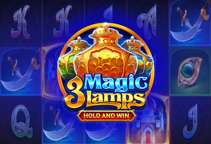 3 Magic Lamps Hold and Win — слот с лампой джинна и механикой Hold and Win
